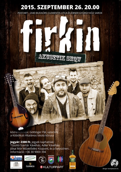 Firkin akusztik  - Firkin akusztikus koncert Budaörsön a PostART-on