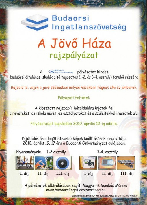   - A Jövő Háza gyermekrajz kiállítás 