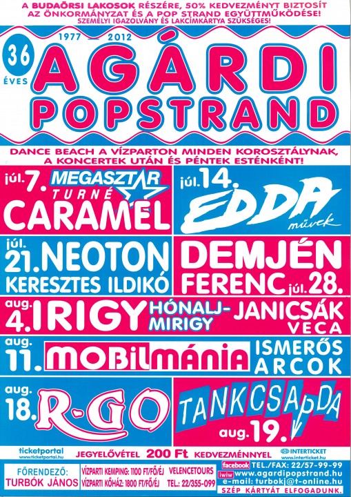 Popstrand koncertek 2012  - Agárdi Popstrand kedvezmény