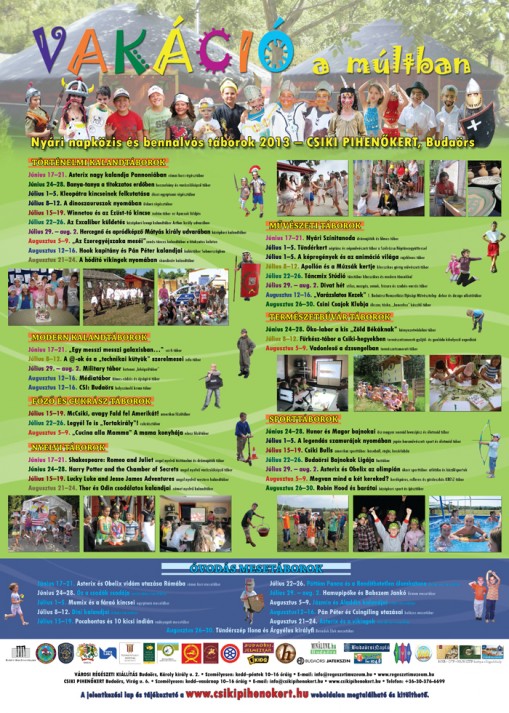 Csiki Pihenőkert Nyári Táborok 2013  - Csiki Pihenőkert Nyári Táborok