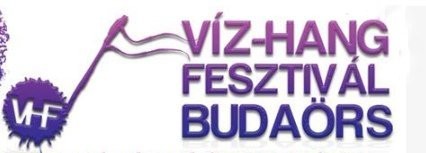   - Víz-Hang Fesztivál 